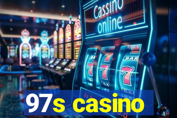 97s casino